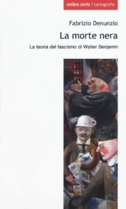 Scopri di più sull'articolo LA MORTE NERA teoria del fascismo