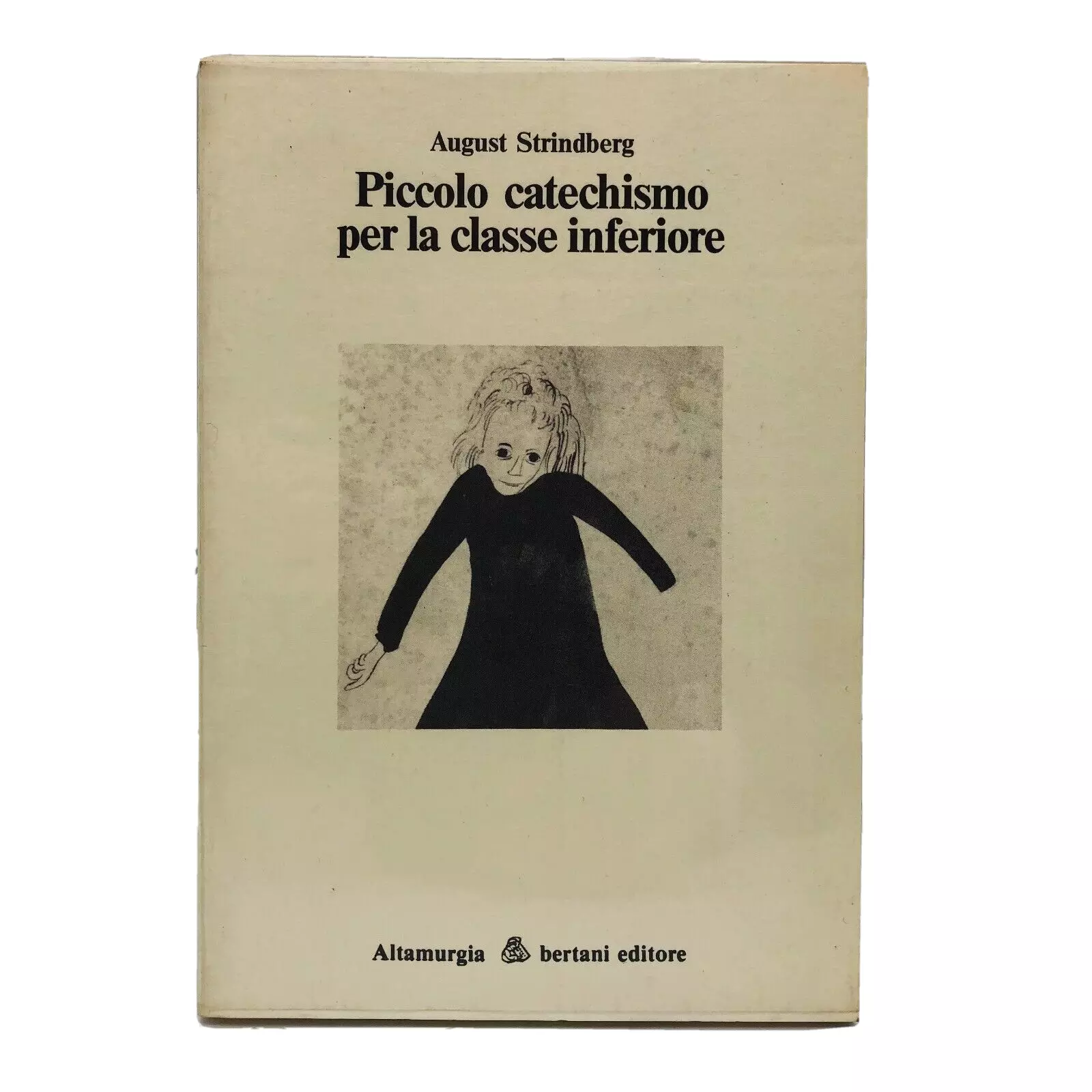 August Strindberg Piccolo catechismo per la classe inferiore Bertani 1983